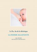 eBook: Le B.a.-ba de la diététique de la femme allaitante