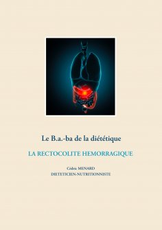 eBook: Le B.a.-ba de la diététique de la rectocolite hémorragique