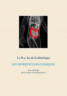 eBook: Le B.a.-ba de la diététique des diverticules coliques