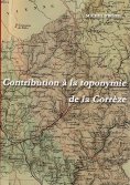eBook: Contribution à la toponymie de la Corrèze