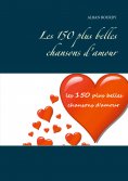 eBook: Les 150 plus belles chansons d'amour