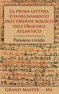 eBook: La prima lettera d'insegnamento dell'Ordine Magico dell'Oracolo Atlantico