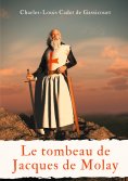 ebook: Le tombeau de Jacques de Molay