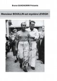 eBook: Monsieur Bouillin est mystère Levegh