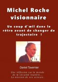 eBook: Michel Roche Visionnaire en sécurité routière