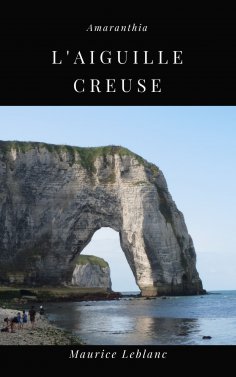 eBook: L'Aiguille Creuse