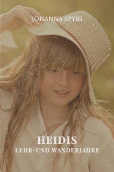 eBook: Heidis Lehr- und Wanderjahre