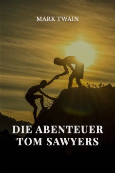 eBook: Die Abenteuer Tom Sawyers
