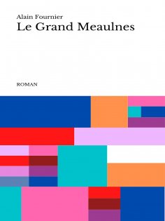 ebook: Le Grand Meaulnes