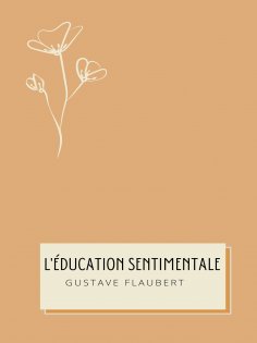 ebook: L'éducation sentimentale