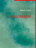 eBook: L'ASSOMMOIR