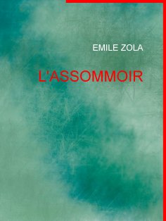 ebook: L'ASSOMMOIR