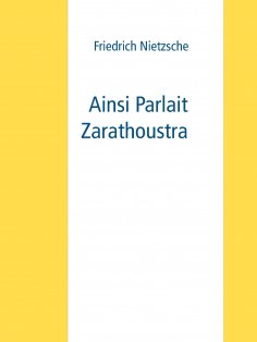 eBook: Ainsi Parlait Zarathoustra
