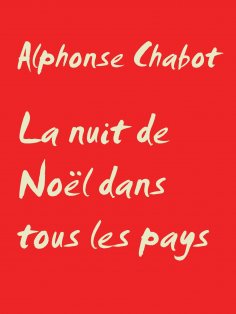 ebook: La nuit de Noël dans tous les pays