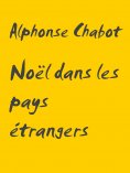 ebook: Noël dans les pays étrangers