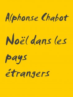 ebook: Noël dans les pays étrangers