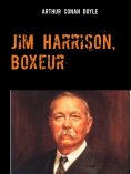 ebook: Jim Harrison, Boxeur