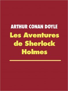 eBook: Les Aventures de Sherlock Holmes