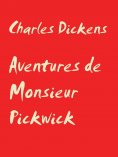 eBook: Aventures de Monsieur Pickwick