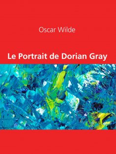 ebook: Le Portrait de Dorian Gray