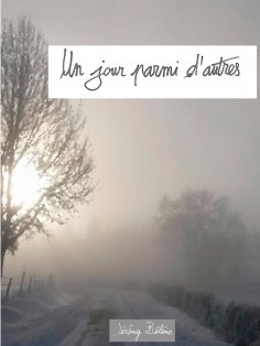 ebook: Un jour parmi d'autres...