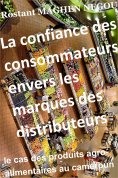 ebook: La confiance des consommateurs envers les marques des distributeurs