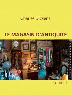 eBook: LE MAGASIN D'ANTIQUITE