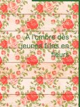 ebook: A l'ombre des jeunes filles en fleurs