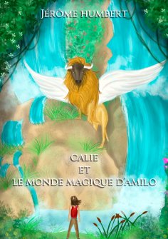 ebook: Calie et le monde magique d'Amilo