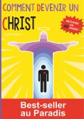 ebook: Comment devenir un Christ