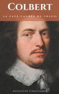 ebook: Colbert. La face cachée du Soleil.