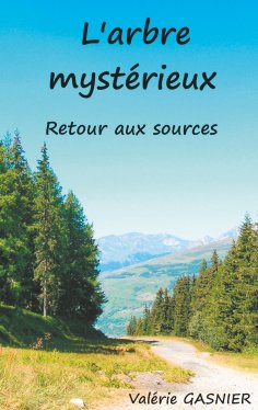 ebook: L'arbre mystérieux