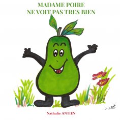 ebook: Madame Poire ne voit pas très bien