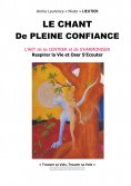 ebook: Le chant de pleine confiance