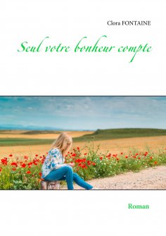 eBook: Seul votre bonheur compte