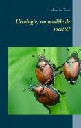 ebook: L'écologie, un modèle de société?