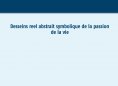 ebook: Desseins reel abstrait symbolique de la  passion de la vie