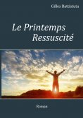 ebook: Le Printemps Ressuscité