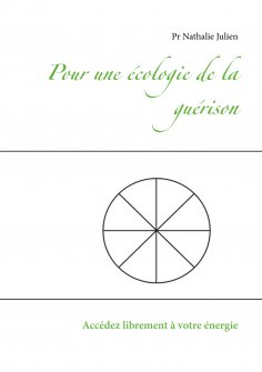 ebook: Pour une écologie de la guérison