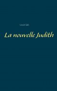 ebook: La nouvelle Judith