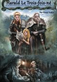 eBook: Harald, le trois-fois-né