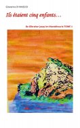 eBook: Ils étaient cinq enfants...