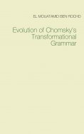 eBook: Evolution of Chomsky's  Transformational Grammar