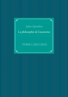 eBook: La philosophie de l'anamnèse