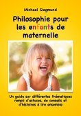 eBook: Philosophie pour les enfants de maternelle