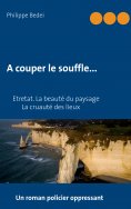 eBook: A couper le souffle...