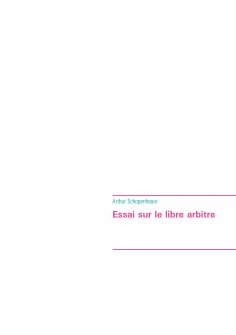 eBook: Essai sur le libre arbitre