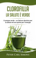 ebook: Clorofilla - La Salute è Verde