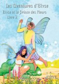 eBook: Elyse et le Prince des Fleurs