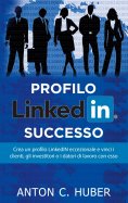 eBook: Profilo LinkedIN - successo
